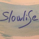 slowlife