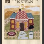 Nuevo BOM Welcome Home in Autumn Quilt