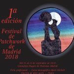 Festival patchwork Madrid Asociación Patchwork España